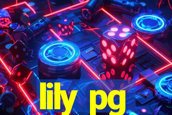 lily pg-bet